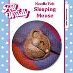 Load image into Gallery viewer, Sleepy Harvest Mouse Needle Felting Kit