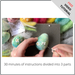Load image into Gallery viewer, Free Online Video Tutorial - Needle Felted Blossom Eggs by The Lady Moth