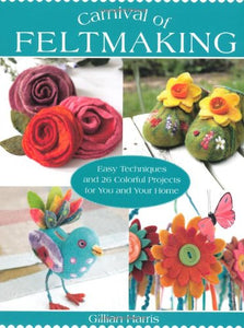 Book: Carnival of Feltmaking by Gillian Harris