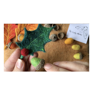 Workshop in a Box - Needle Felted Leaves, Acorns & Berries by The Lady Moth